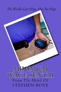 Minimum Wage Sentai Minimum Wage Sentai