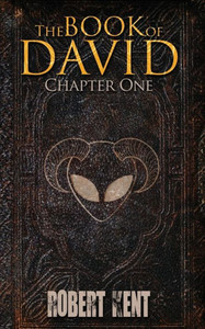 The Book Of David : Chapter One The Book Of David : Chapter One