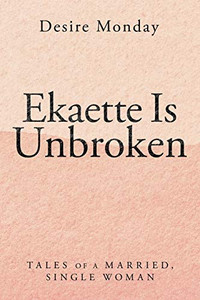 Ekaette Is Unbroken - Paperback