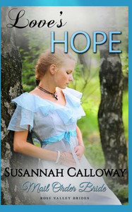Mail Order Bride : Love'S Hope