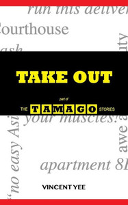 Take Out : Part Of The Tamago Stories Take Out : Part Of The Tamago Stories