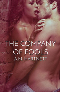 The Company Of Fools The Company Of Fools