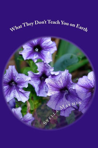 What They Don'T Teach You On Earth What They Don'T Teach You On Earth
