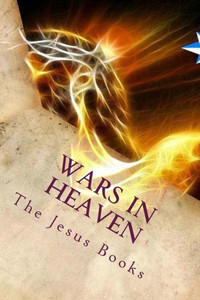 Wars In Heaven Wars In Heaven