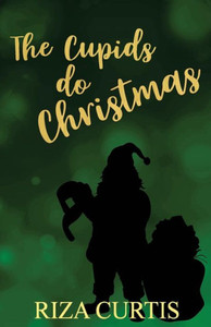 The Cupids Do Christmas The Cupids Do Christmas