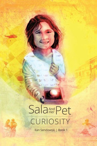 Sala And Her Pet : Curiosity Sala And Her Pet : Curiosity