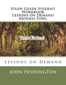Study Guide Student Workbook Lessons On Demand Artemis Fowl : Lessons On Demand