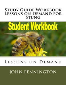 Study Guide Workbook Lessons On Demand For Stung : Lessons On Demand