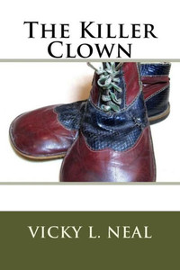 The Killer Clown The Killer Clown