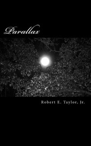 Parallax : Collected Writings -