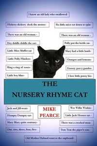 The Nursery Rhyme Cat The Nursery Rhyme Cat
