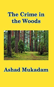 The Crime in the Woods - Paperback The Crime in the Woods - Paperback