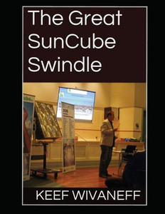 The Great Suncube Swindle The Great Suncube Swindle