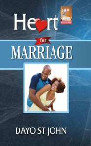 The Heart For Marriage