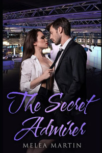 The Secret Admirer The Secret Admirer
