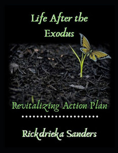 Life After The Exodus : Revitalizing Action Plan Life After The Exodus : Revitalizing Action Plan