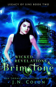 Wicked Revelations And Brimstone Wicked Revelations And Brimstone