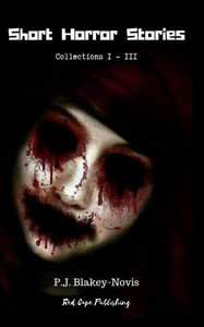 Short Horror Stories : Collections I - Iii