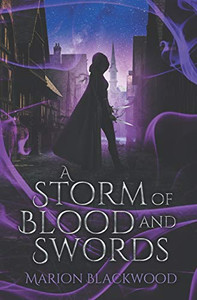 A Storm of Blood and Swords (The Oncoming Storm)