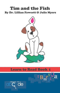 Tim And The Fish : Learn To Read Book 1 (American Version) Tim And The Fish : Learn To Read Book 1 (American Version)
