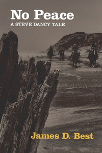 No Peace : A Steve Dancy Tale