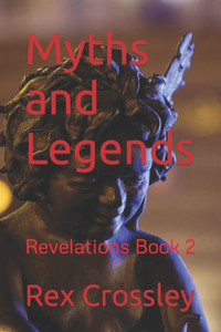 Myths And Legends Myths And Legends