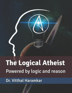 The Logical Atheist : Powered By Logic And Reason The Logical Atheist : Powered By Logic And Reason