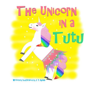 The Unicorn In A Tutu The Unicorn In A Tutu