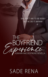 The Boyfriend Experience : Book One