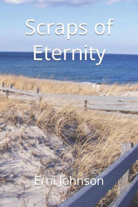 Scraps Of Eternity Scraps Of Eternity