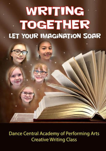 Writing Together - Let Your Imagination Soar Writing Together - Let Your Imagination Soar