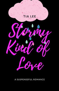 Stormy Kind Of Love