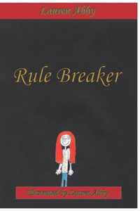 Rule Breaker Rule Breaker