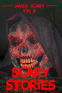 Scary Stories : Scary Tales To Tell In The Dark, 6 Horror Short Stories For Kids And For All Ages