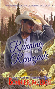 Running From The Renegade Running From The Renegade