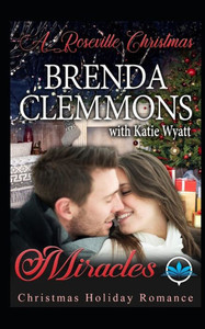 Miracles : Christmas Holiday Romance