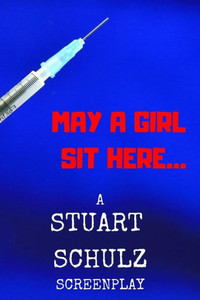 May A Girl Sit Here... May A Girl Sit Here...