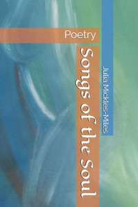 Songs Of The Soul : Poetry Songs Of The Soul : Poetry