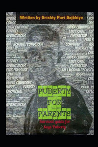 Puberty For Parents: Survival Guide For Boys Puberty