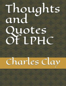 Thoughts And Quotes Of Lphc Thoughts And Quotes Of Lphc