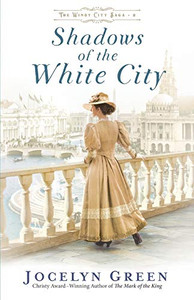 Shadows of the White City (The Windy City Saga) Shadows of the White City (The Windy City Saga)