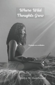 Where Wild Thoughts Grow