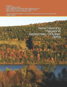 New Dawning Magazine September/October 2019 New Dawning Magazine September/October 2019