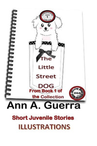 The Little Street Dog : Story 1 Of The Collection