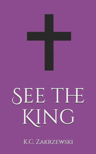 See The King See The King