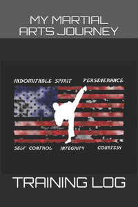 My Martial Arts Journey Training Log My Martial Arts Journey Training Log