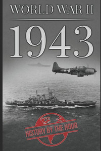 World War Ii : 1943 World War Ii : 1943