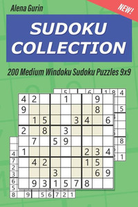 Sudoku Collection : 200 Medium Windoku Sudoku Puzzles 9X9