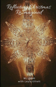 Reflecting Christmas : Reimagined Reflecting Christmas : Reimagined