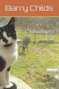 Schrödinger'S Cat Schrödinger'S Cat